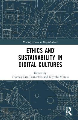 Ethics and Sustainability in Digital Cultures - cover