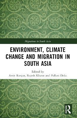 Environment, Climate Change and Migration in South Asia - cover