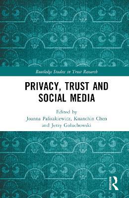 Privacy, Trust and Social Media - cover