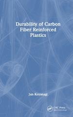 Durability of Carbon Fiber Reinforced Plastics