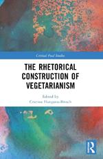 The Rhetorical Construction of Vegetarianism