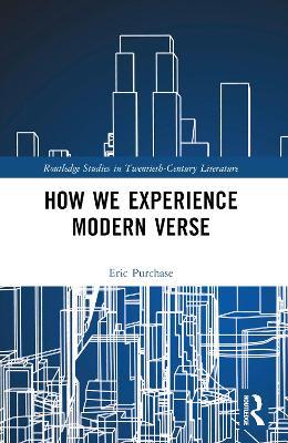 How We Experience Modern Verse - Eric Purchase - cover