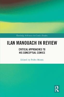 Ilan Manouach in Review: Critical Approaches to his Conceptual Comics - cover