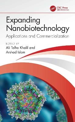 Expanding Nanobiotechnology: Applications and Commercialization: Applications and Commercialization - cover