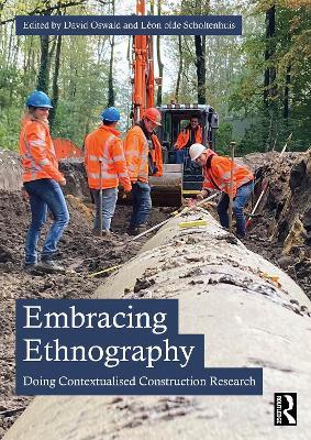 Embracing Ethnography: Doing Contextualised Construction Research - cover