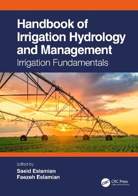 Handbook of Irrigation Hydrology and Management: Irrigation Fundamentals - cover