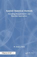 Applied Statistical Methods: Including Nonparametric and Bayesian Approaches
