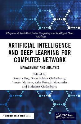 Artificial Intelligence and Deep Learning for Computer Network: Management and Analysis - cover