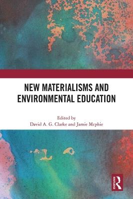 New Materialisms and Environmental Education - cover