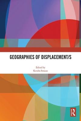 Geographies of Displacement/s - cover