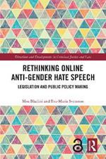 Rethinking Online Anti-Gender Hate Speech: Legislation and Public Policy Making