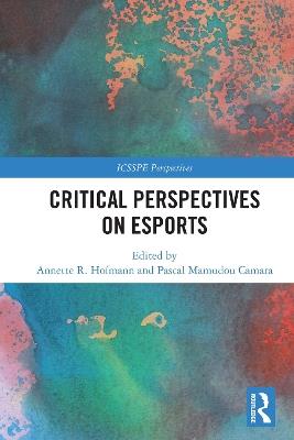 Critical Perspectives on Esports - cover