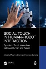 Social Touch in Human–Robot Interaction: Symbiotic touch interaction between human and robot