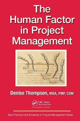 The Human Factor in Project Management - Denise Thompson - cover