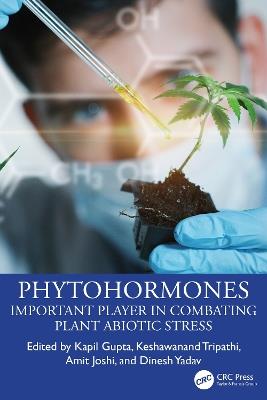 Phytohormones: Important Player in Combating Plant Abiotic Stress - cover