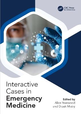 Interactive Cases in Emergency Medicine: Learning Through Image Interpretation - cover