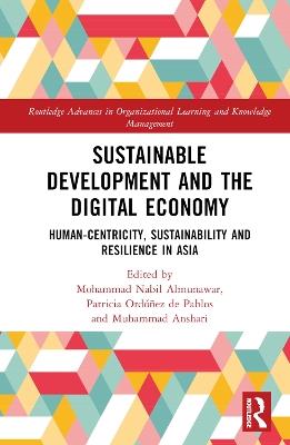 Sustainable Development and the Digital Economy: Human-centricity, Sustainability and Resilience in Asia - cover
