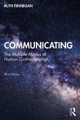 Communicating: The Multiple Modes of Human Communication - Ruth Finnegan - cover