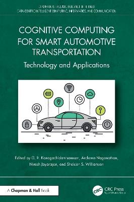 Cognitive Computing for Smart Automotive Transportation: Technology and Applications - cover