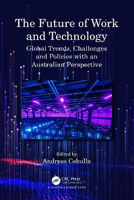 The Future of Work and Technology: Global Trends, Challenges and Policies with an Australian Perspective - cover