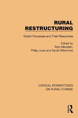 Rural Restructuring: Global Processes and Their Responses - cover