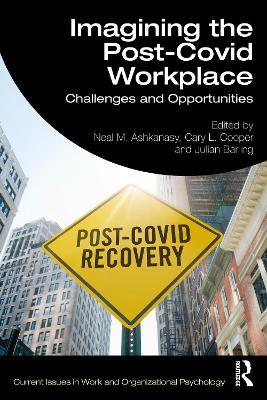 Imagining the Post-COVID Workplace: Challenges and Opportunities - cover