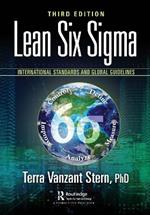 Lean Six Sigma: International Standards and Global Guidelines