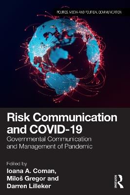 Risk Communication and COVID-19: Governmental Communication and Management of Pandemic - cover