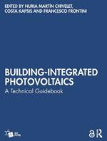 Building-Integrated Photovoltaics: A Technical Guidebook
