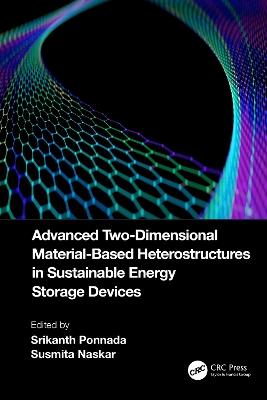 Advanced Two-Dimensional Material-Based Heterostructures in Sustainable Energy Storage Devices - cover