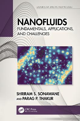 Nanofluids: Fundamentals, Applications, and Challenges - Shriram S. Sonawane,Parag P. Thakur - cover