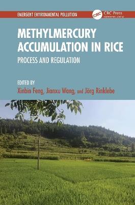 Methylmercury Accumulation in Rice: Process and Regulation - cover
