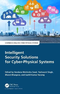 Intelligent Security Solutions for Cyber-Physical Systems - cover