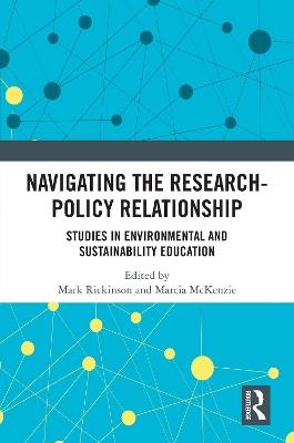 Navigating the Research-Policy Relationship: Studies in Environmental and Sustainability Education - cover