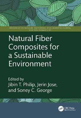 Natural Fiber Composites for a Sustainable Environment - cover