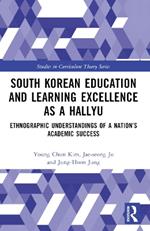 South Korean Education and Learning Excellence as a Hallyu: Ethnographic Understandings of a Nation’s Academic Success