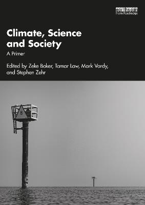 Climate, Science and Society: A Primer - cover
