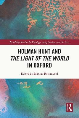 Holman Hunt and the Light of the World in Oxford - cover