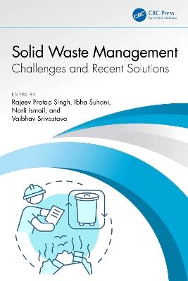 Solid Waste Management: Challenges and Recent Solutions - cover