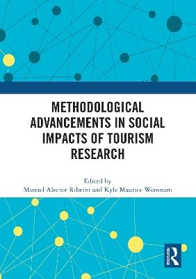 Methodological Advancements in Social Impacts of Tourism Research - cover