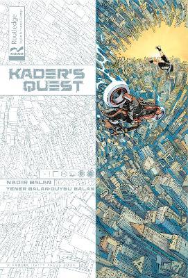 Kader's Quest - Nadir Balan,Yener Balan,Duygu Balan - cover