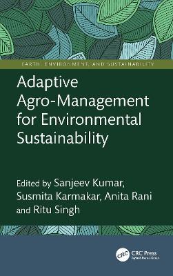 Adaptive Agro-Management for Environmental Sustainability - cover