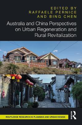 Australia and China Perspectives on Urban Regeneration and Rural Revitalization - cover