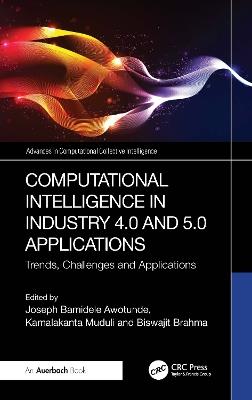 Computational Intelligence in Industry 4.0 and 5.0 Applications: Trends, Challenges and Applications - cover