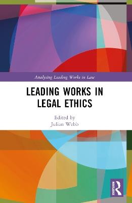 Leading Works in Legal Ethics - cover