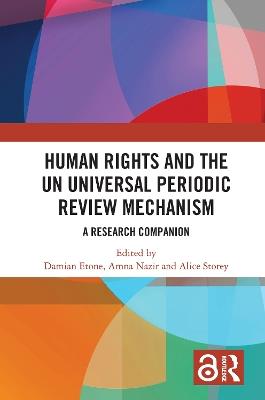 Human Rights and the UN Universal Periodic Review Mechanism: A Research Companion - cover