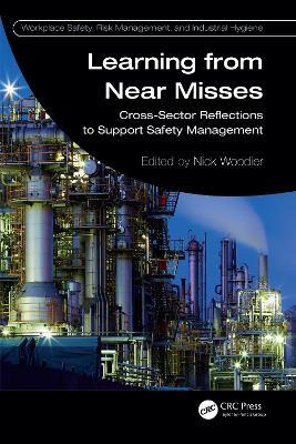Learning from Near Misses: Cross-Sector Reflections to Support Safety Management - cover