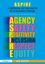 ASPIRE to Wellbeing and Learning for All in Secondary Settings: The Principles Underpinning Positive Education