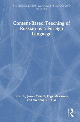 Content-Based Teaching of Russian as a Foreign Language - cover
