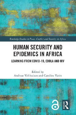 Human Security and Epidemics in Africa: Learning from COVID-19, Ebola and HIV - cover